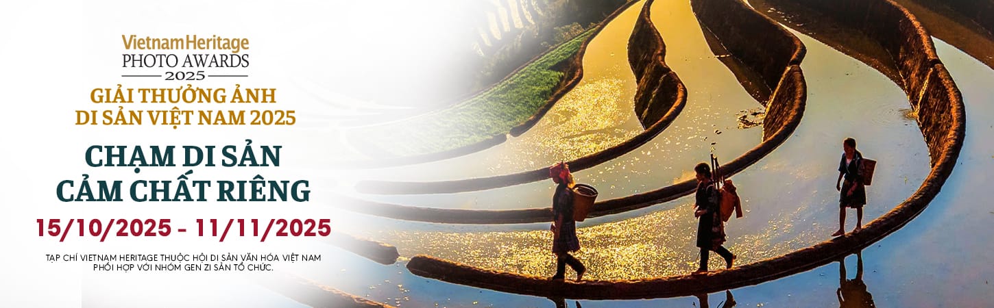 Vietnam Heritage Photo Awards 2025 - “Chạm di sản, Cảm chất riêng”