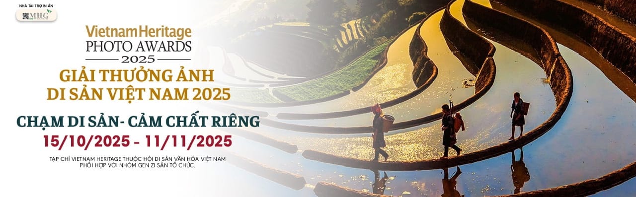 Vietnam Heritage Photo Awards 2025 - “Chạm di sản, Cảm chất riêng”